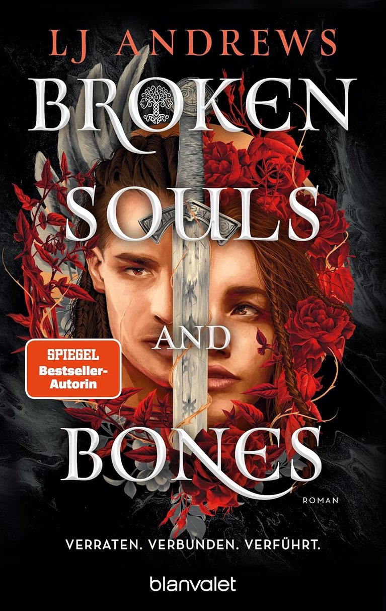 Broken Souls and Bones – Verraten. Verbunden. Verführt. (Die Magie der Knochen 2)