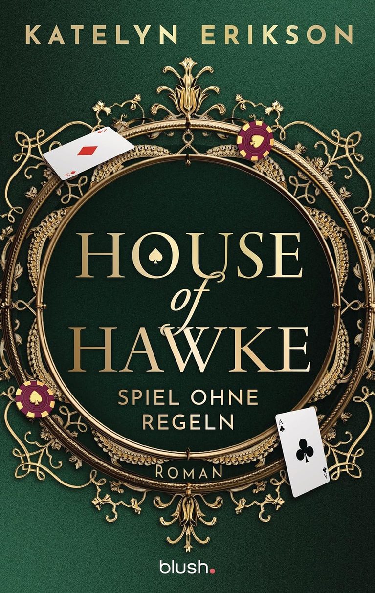 House of Hawke – Spiel ohne Regeln (Gambling Hearts, Band 1)